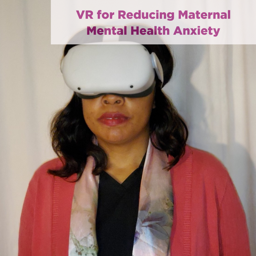 VR for Reducing Maternal Mental Health Anxiety