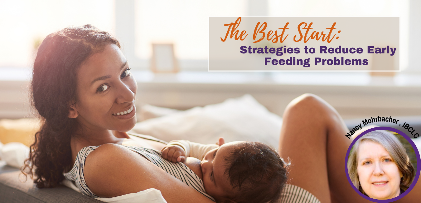 The Best Start: Strategies to Reduce Early Feeding Problems